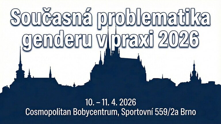 Současná problematika genderu v praxi 2026